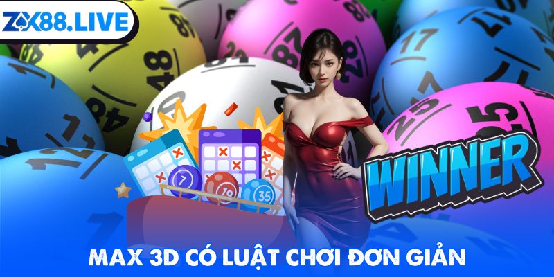 Max 3D có luật chơi đơn giản
