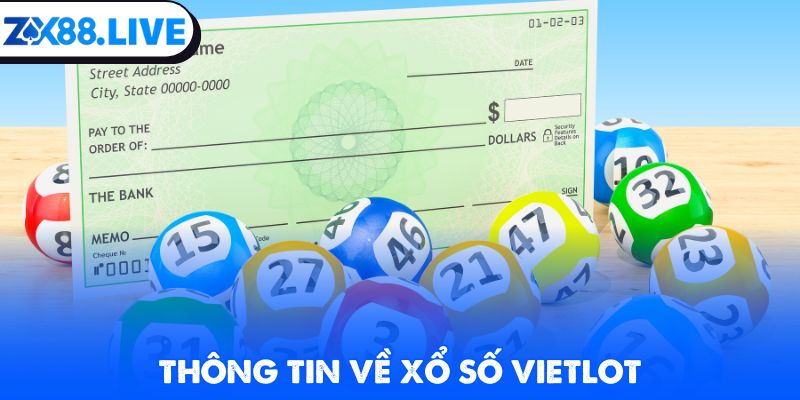 Thông tin về xổ số Vietlott